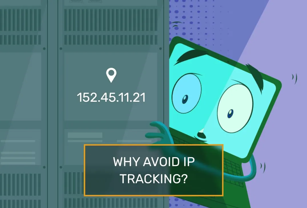 Why Hide Your IP Address?